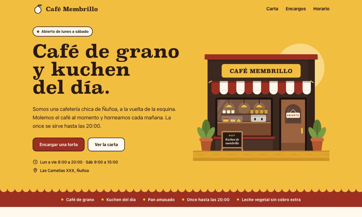 Portada de la muestra Café Membrillo: fondo amarillo, el título «Café de grano y kuchen del día.», una ilustración de la fachada del café con toldo a rayas, el horario y la dirección, y una franja roja con lo que sirve cada día.